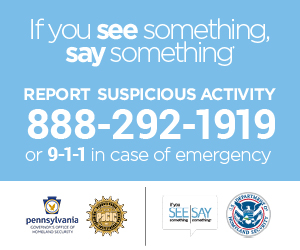 If you See Something, Say Something. Report Suspicious Behavior 1-800-292-1919