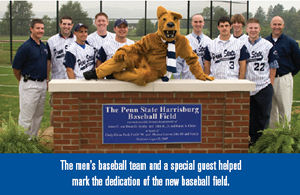 The men's baseball team and a special guest helped mark the dedication of the new baseball field