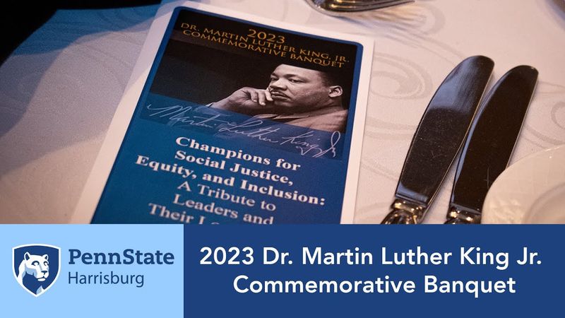 Penn State Harrisburg MLK Commemorative Banquet