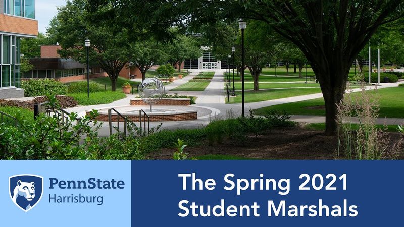 Spring 2021 Student Marshals - Penn State Harrisburg