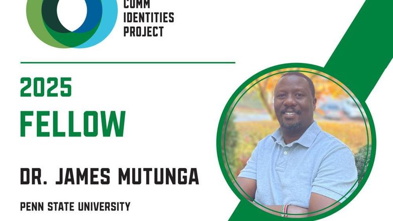 James Mutunga's photo with words Sci Comm Identities Project 2025 Fellow Dr. James Mutunga, Penn State