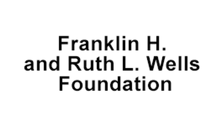 Franklin H. and Ruth L. Wells Foundation