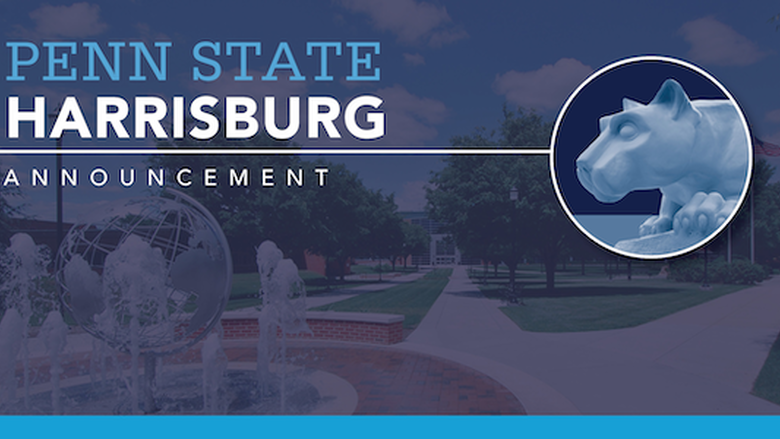 Penn State Harrisburg Announcement